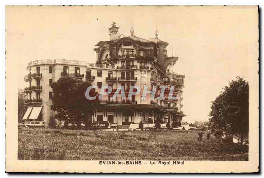 CPA Evian les Bains Le Royal Hotel 