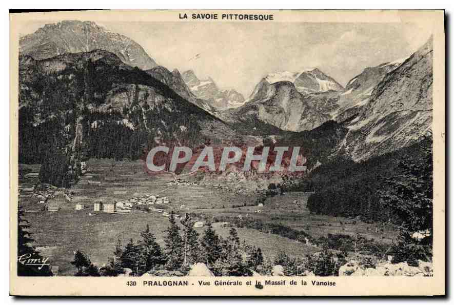 CPA La Savoie Pittoresque Pralognan Vue generale et le Massif de la Vanoise 