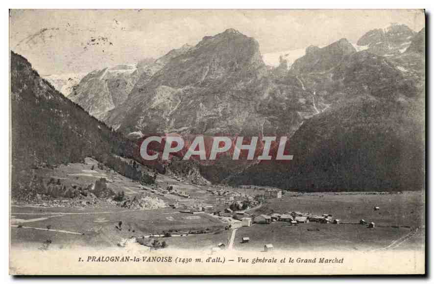 CPA Pralognan la Vanoise Vue generale et le Grand Marchet 