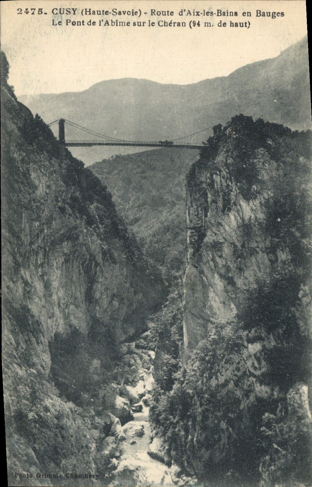 CPA Cusy Haute Savoie Route d'Aix les Bains en Bauges Le Pont de l'Abime sur le Cheran 