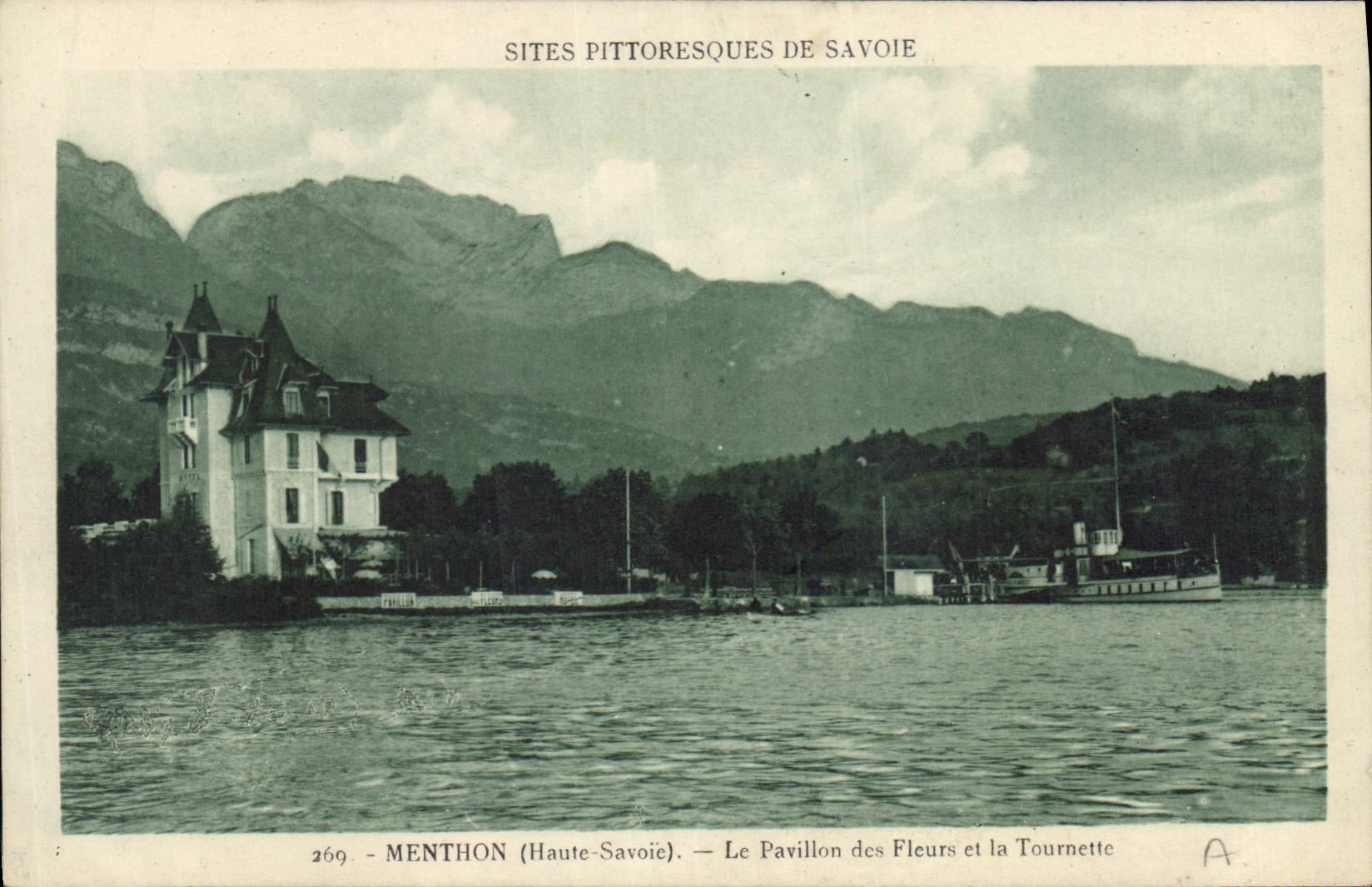 Menthon (Haute-Savoie) — Le Pavillon des Fleurs et la Tournette — Sites Pittoresques de Savoie, n°269