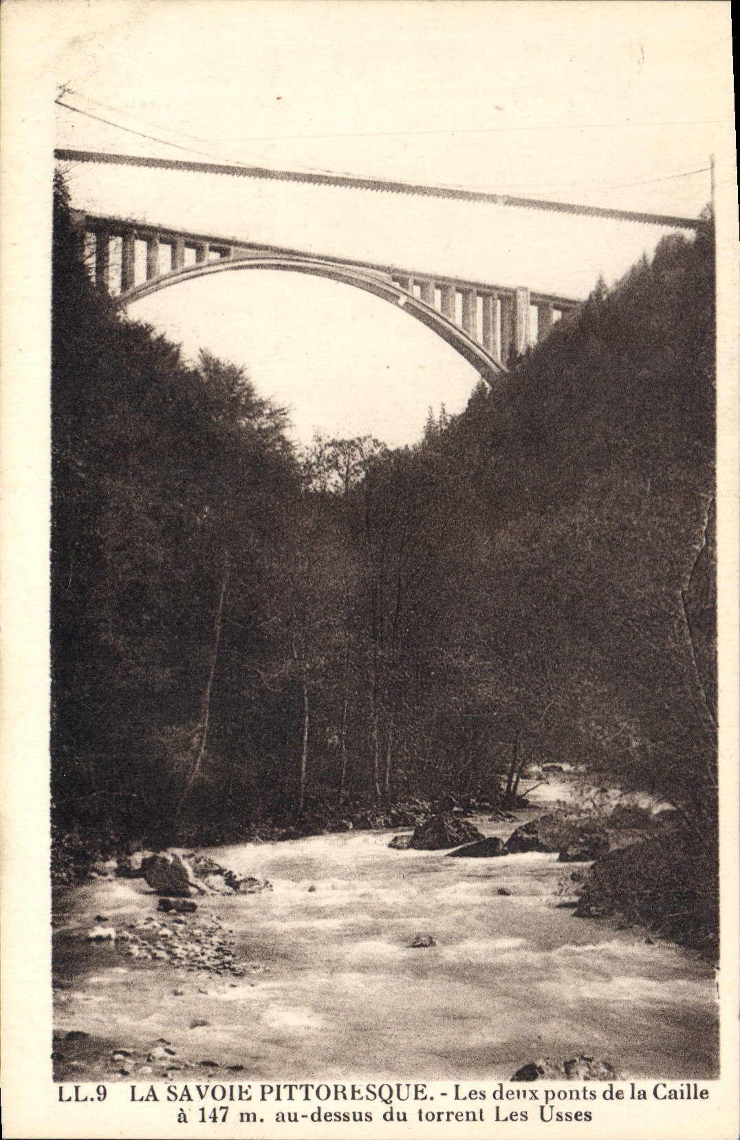 Les deux ponts de la Caille à 147 m. au-dessus du torrent Les Usses — LA SAVOIE PITTORESQUE, LL.9