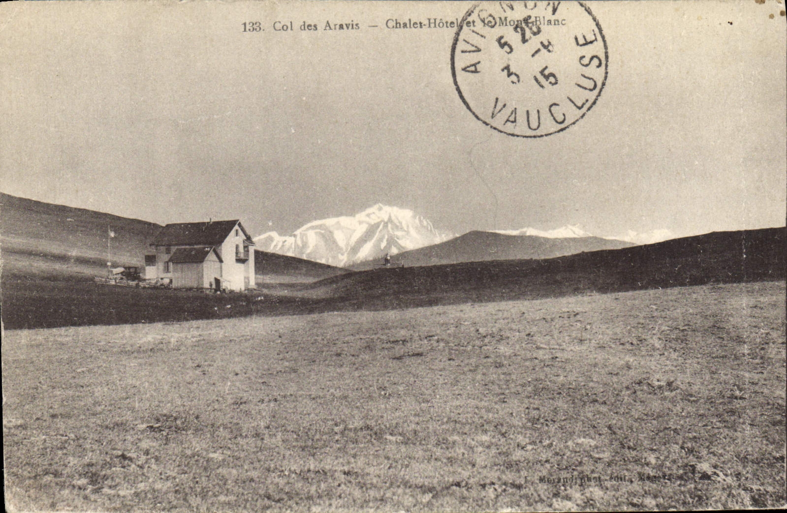 Col des Aravis — Chalet-Hôtel et le Mont Blanc — Morand & Roust, n°133