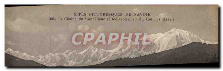 La Chaîne du Mont Blanc (Hte-Savoie), vu du Col des Aravis — SITES PITTORESQUES DE SAVOIE — n° 288