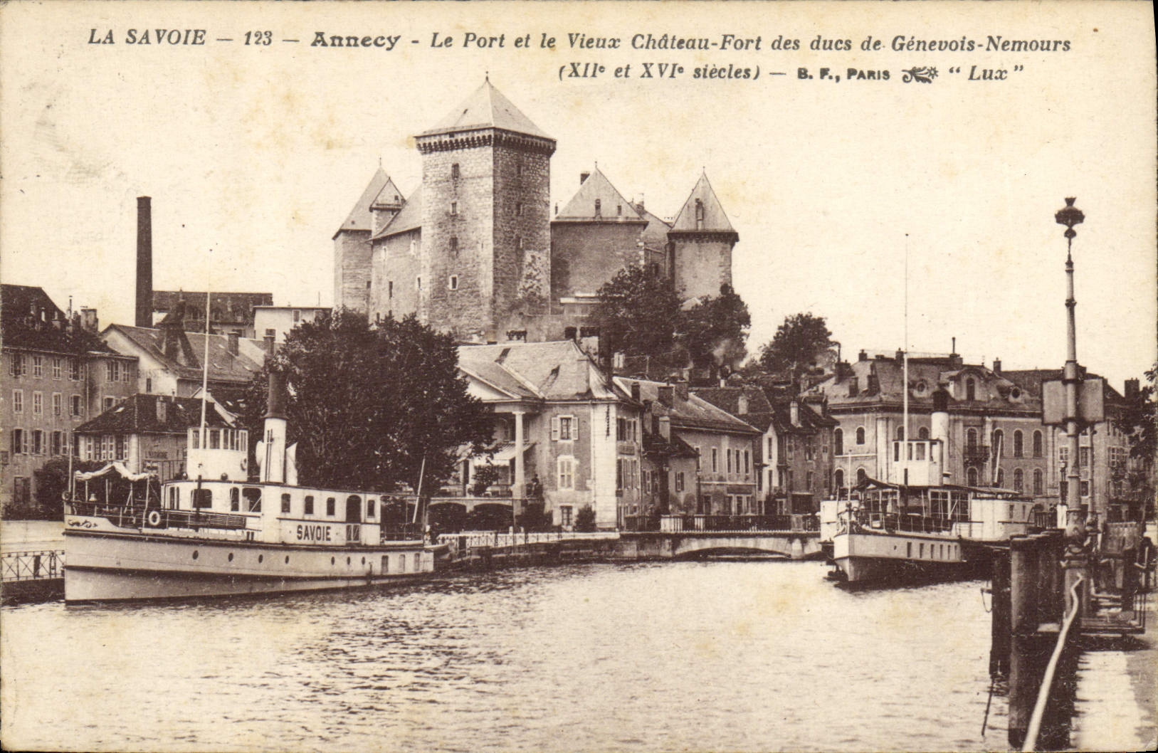 Annecy — Le Port et le Vieux Château-Fort des ducs de Génevois-Nemours — B.F., Paris — n°123