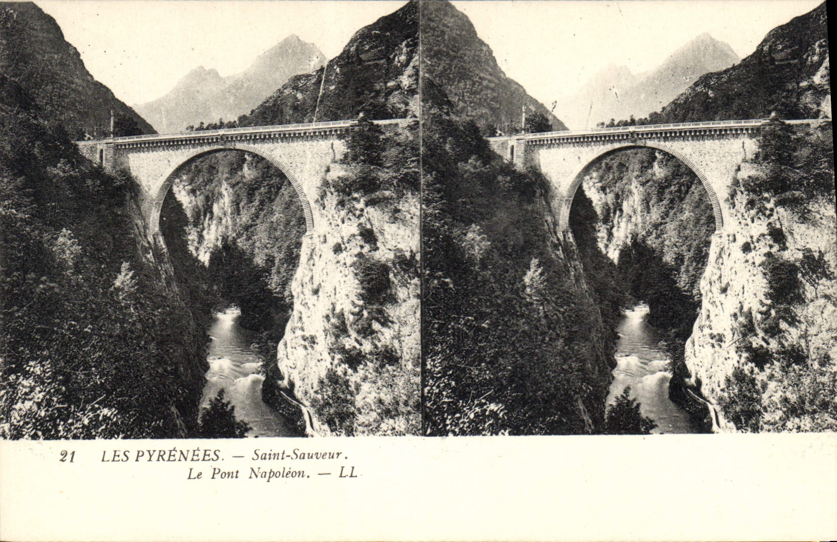 Les Pyrénées — Saint-Sauveur — Le Pont Napoléon — LL