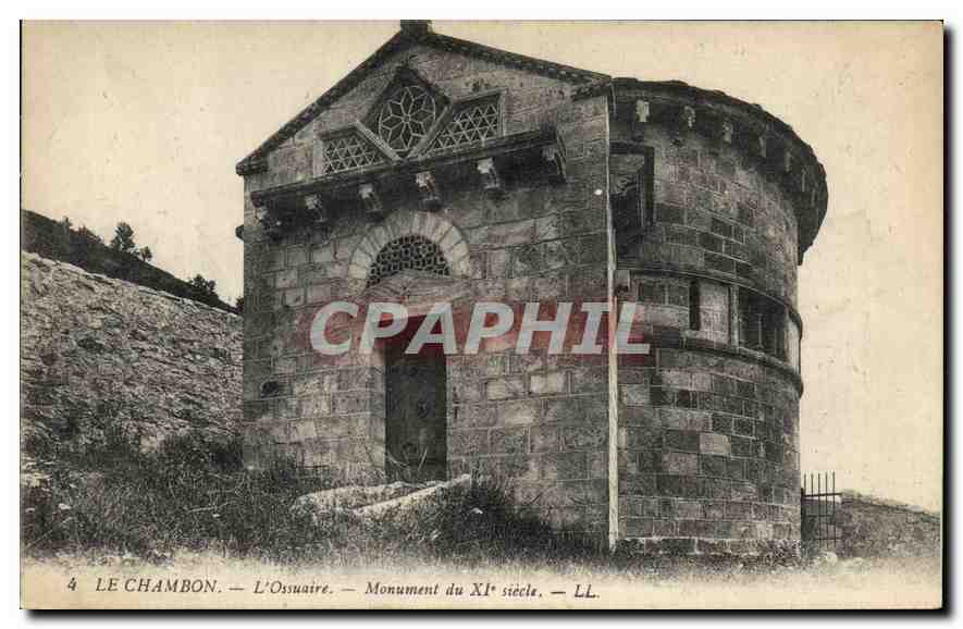 CPA Le Chambon L'Ossuaire Monument du XI siecle 