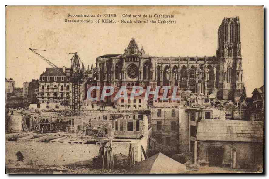 CPA Reconstruction de Reims Cote nord de la Cathedrale 