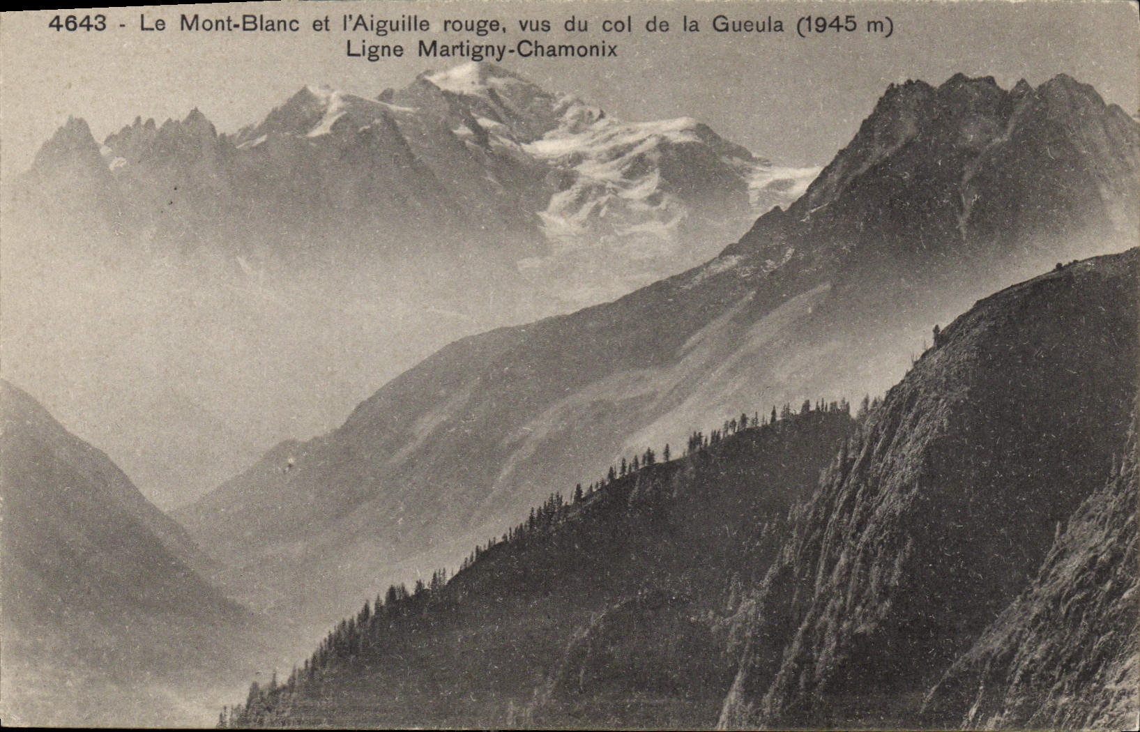 Le Mont-Blanc et l'Aiguille rouge, vus du col de la Gueula (1945 m) — Ligne Martigny-Chamonix — Éditions Louis Burgy, Lausanne, n° 4643
