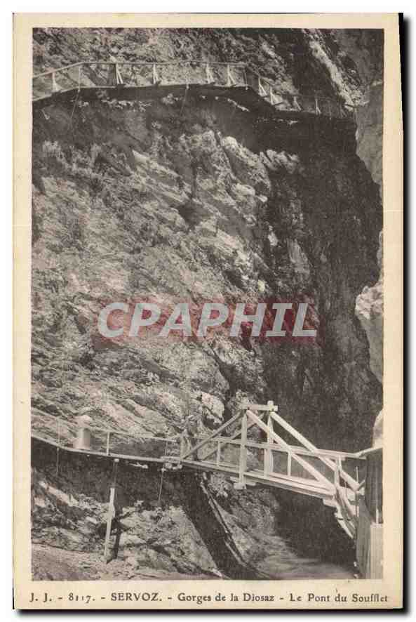 CPA Servoz Gorges de la Diosaz Le Pont du Soufflet 