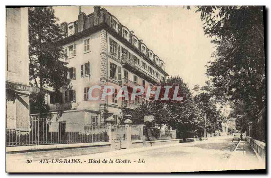 CPA Aix les Bains Hotel de la Cloche 