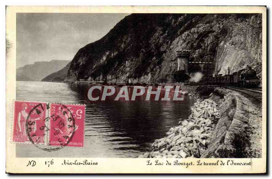 CPA Aix les Bains Le Lac du Bourget Le tunnel de l'Innocent Train a vapeur