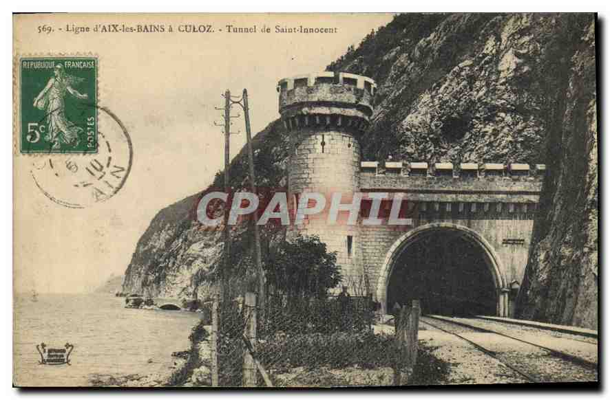 CPA Ligne d'Aix les Bains a Culoz Tunnel de Saint Innocent 