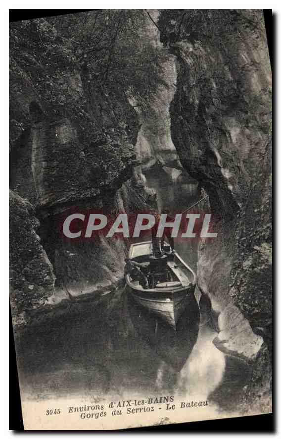 CPA Environs d'Aix les Bains Gorges du Serrioz Le Bateau 