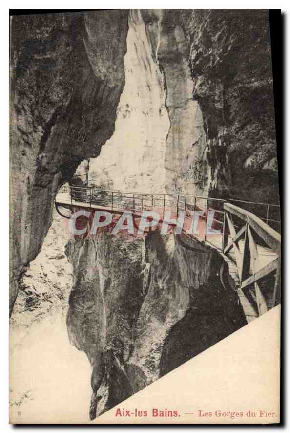 CPA Aix les Bains Les Gorges du Fier 