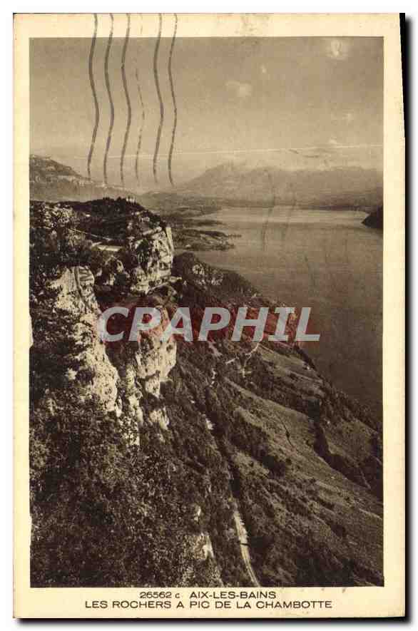 CPA Aix les Bains Les Rochers a Pic de la Chambotte 