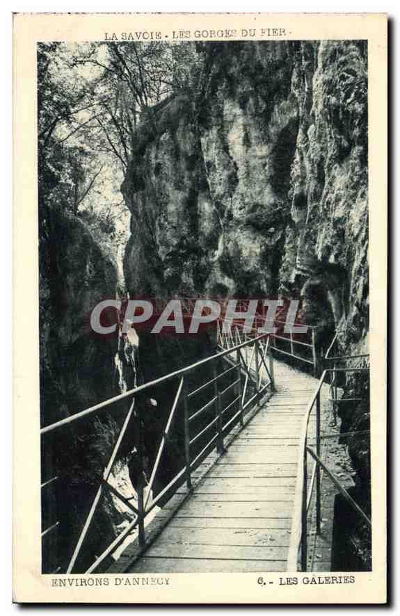 CPA La Savoie Les Gorges du Fier Environs d'Annecy Les Galeries 