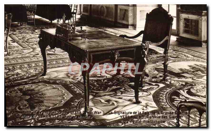 Signature de la Paix de la Grande Guerre — Galerie des Glaces, Palais de Versailles — Lévy Frères & Cie, Paris