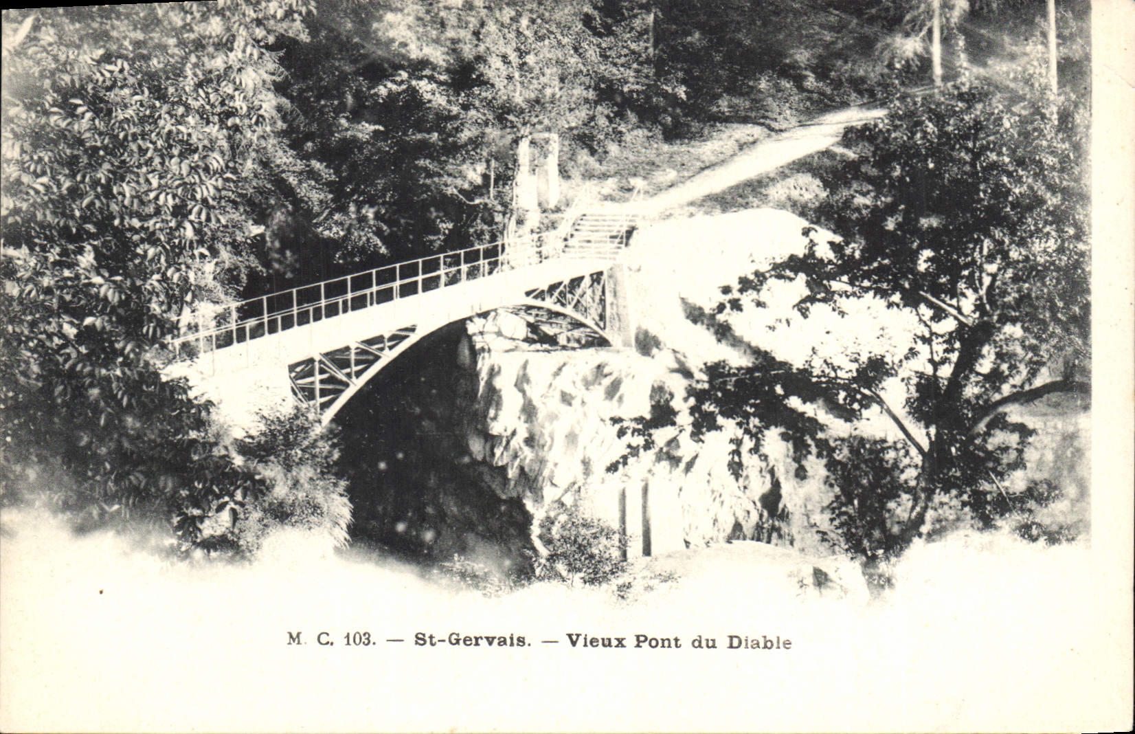 St-Gervais — Vieux Pont du Diable — M. C. 103
