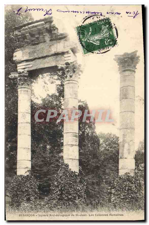 CPA Besancon Square archeologique de St Jean Les colonnes romaines