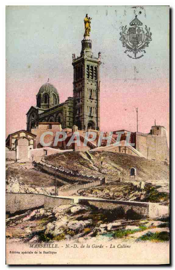 CPA Marseille ND de la Garde La Colline