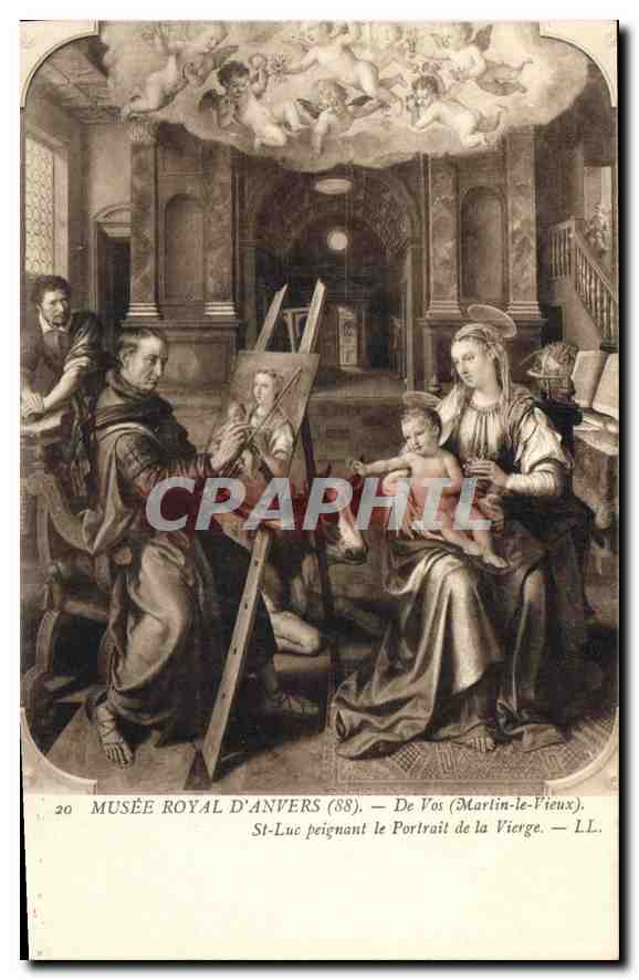 CPA Musee Royal d'Anvers De Vos Martin le Vieux St Luc peignant le portrait de la Vierge