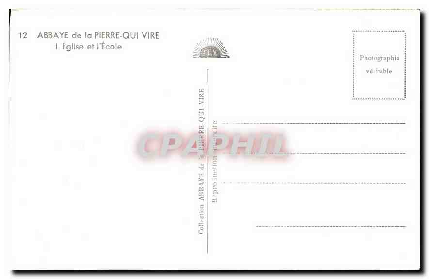 CPA Abbaye de la Pierre Qui Vire L'Eglise et l'Ecole  — Verso