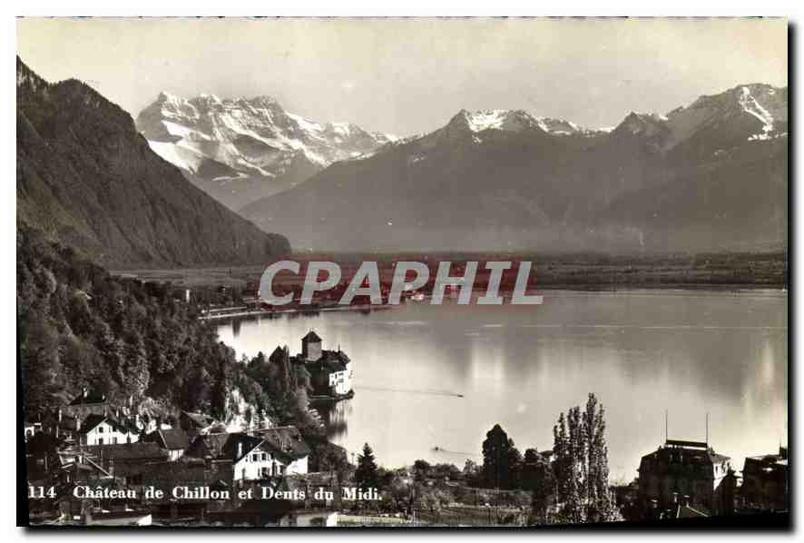 CPA Chateau de Chillon et Dents du Midi 