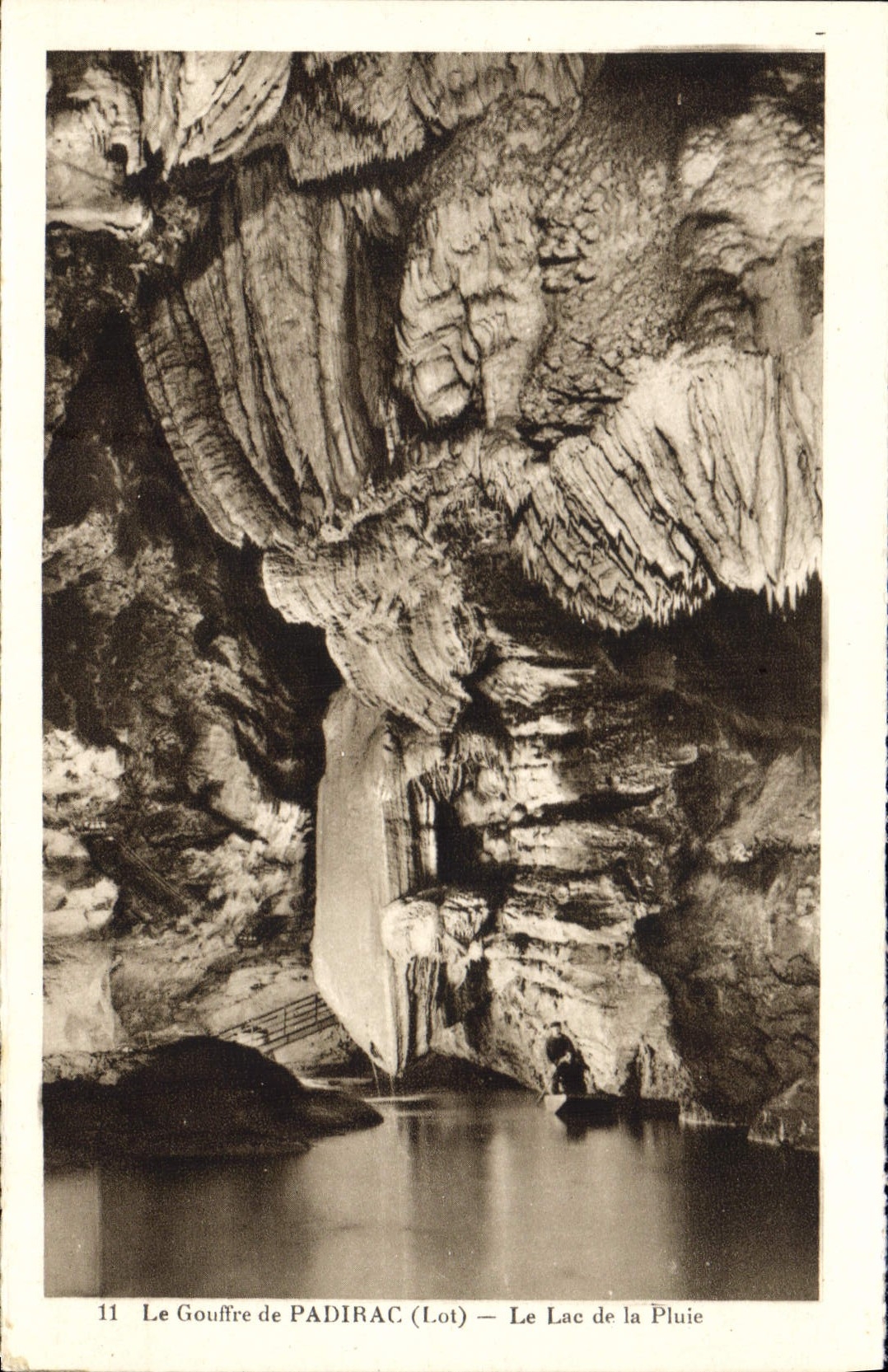 Le Gouffre de PADIRAC (Lot) — Le Lac de la Pluie — n°11
