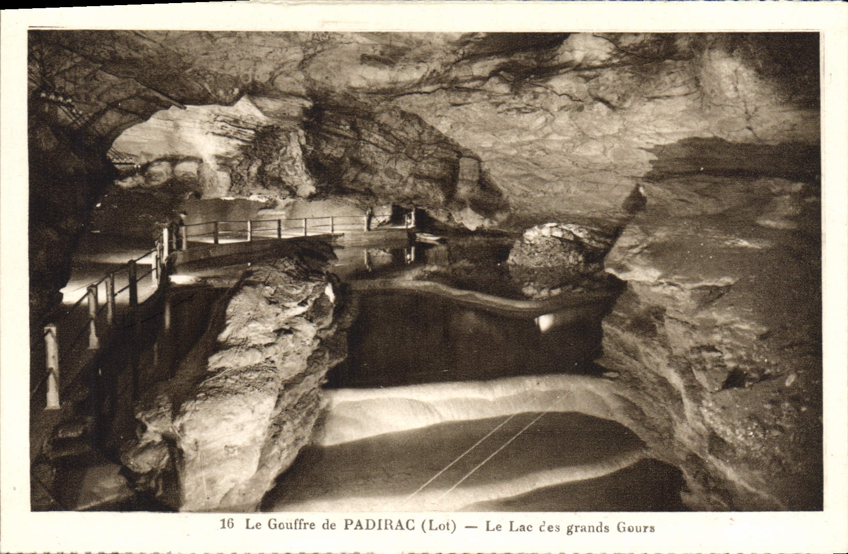 Le Gouffre de PADIRAC (Lot) — Le Lac des grands Gours — n°16