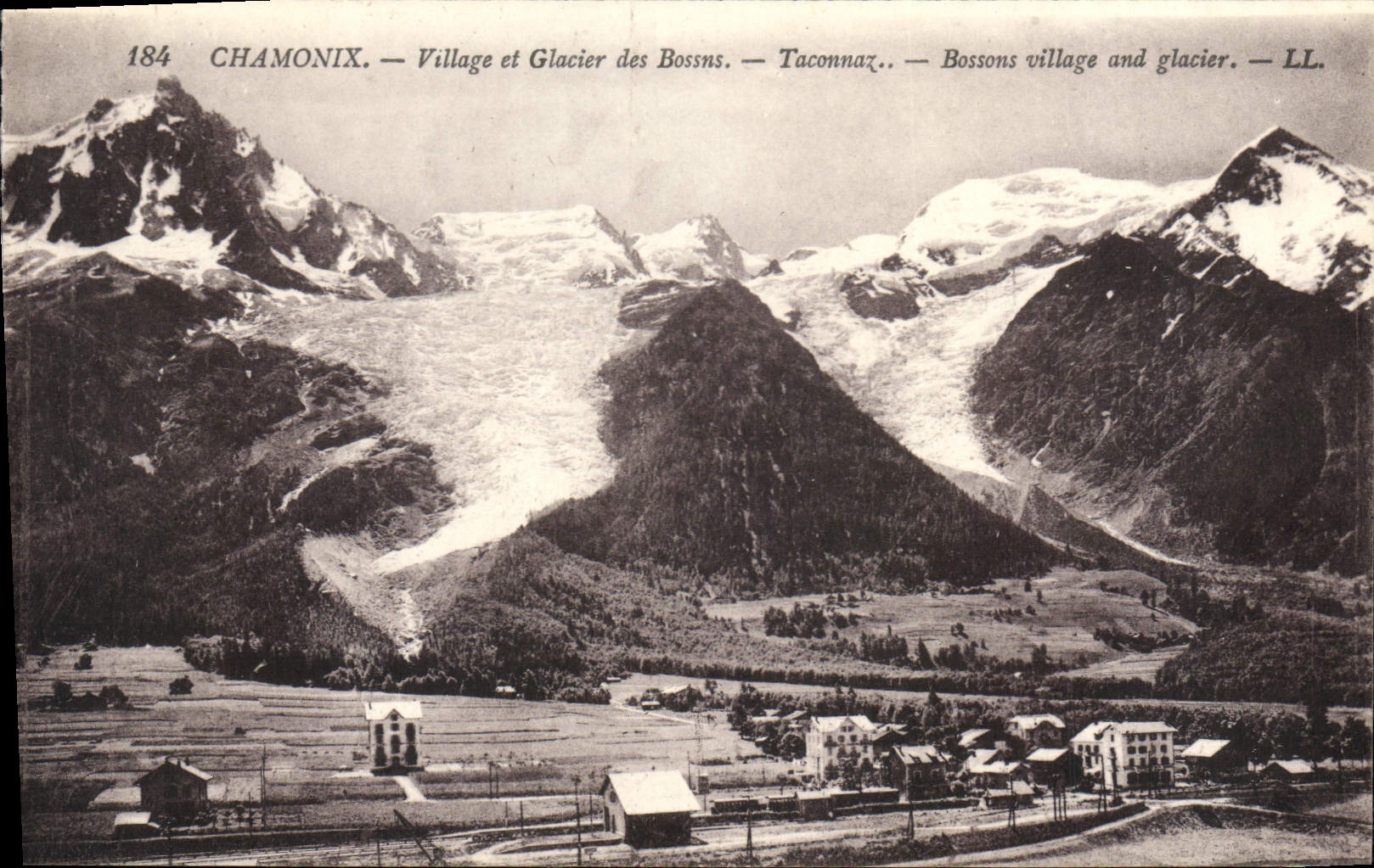 Chamonix — Village et Glacier des Bossons — LL. N° 184