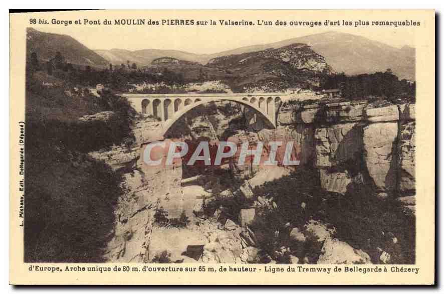 Gorge et Pont du Moulin des Pierres sur la Valserine — L'un des ouvrages d'art les plus remarquables d'Europe — L. Michaux, Edit. Dolgagarde (Dipasé)