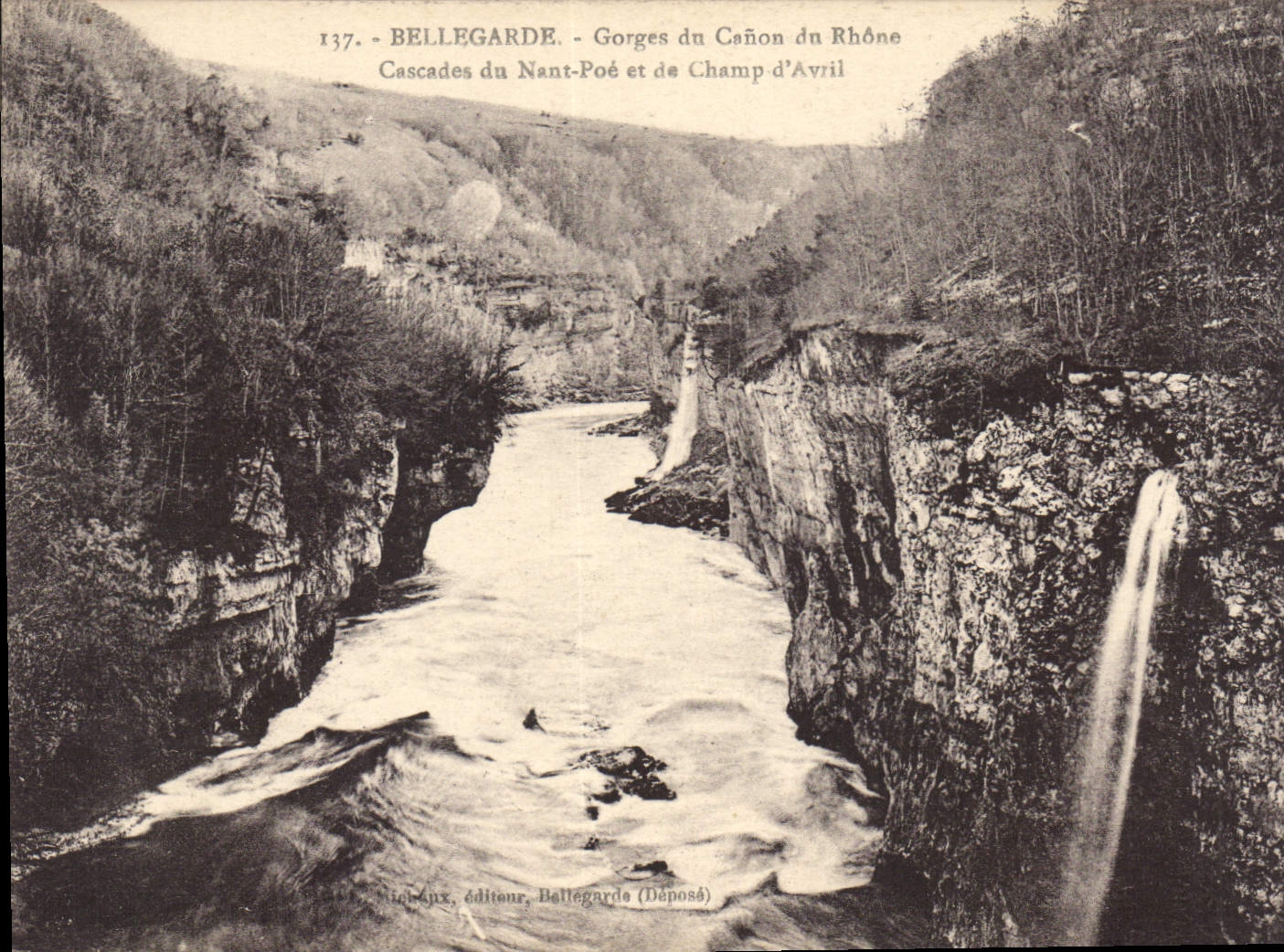Bellegarde - Gorges du Cañon du Rhône - Cascades du Nant-Poé et de Champ d'Avril — éditeur Niclaus, Bellegarde (Déposé)