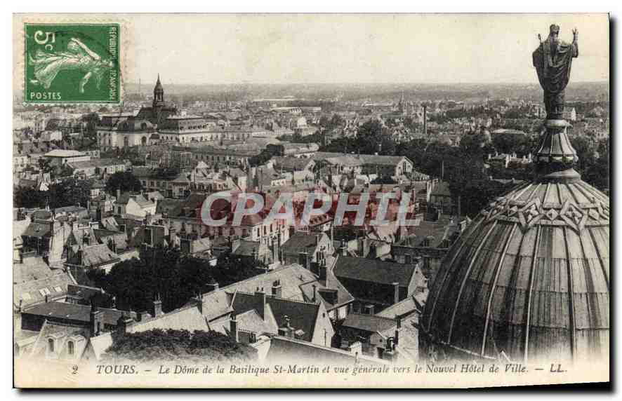 CPA Tours le Dome de la Basilique St Martin et vue generale vers le Nouvel hotel de Ville 