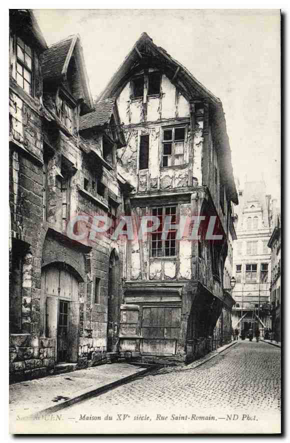 CPA Rouen Maison du XV siecle rue Saint Romain 