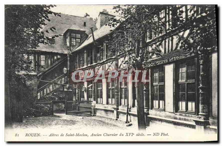 CPA Rouen Aitres de Saint Maclou Ancien Charnier du XVI siecle 