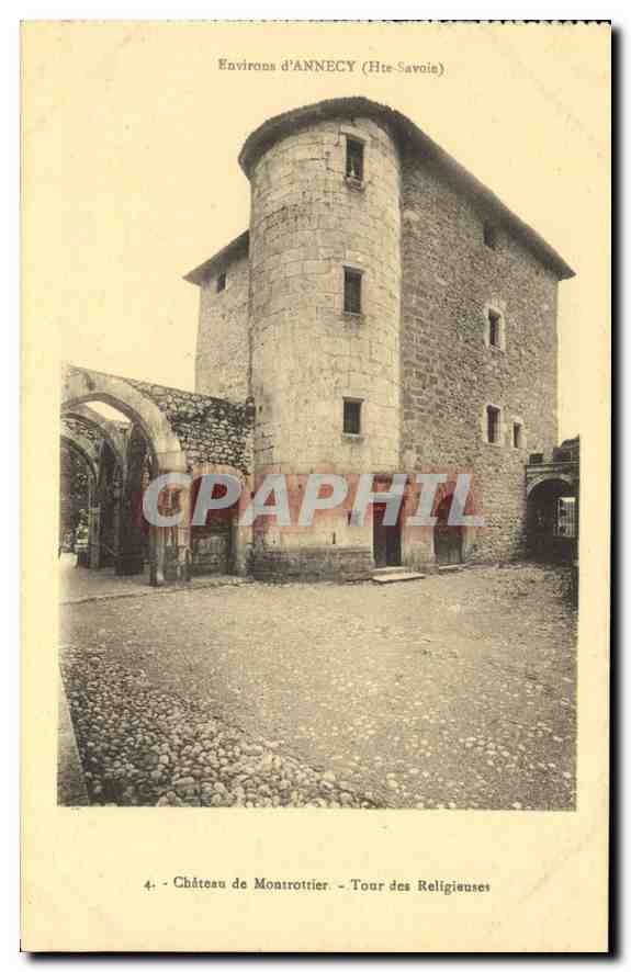 Château de Montrozier — Tour des Religieuses — Environ d'Annecy (Hte-Savoie)