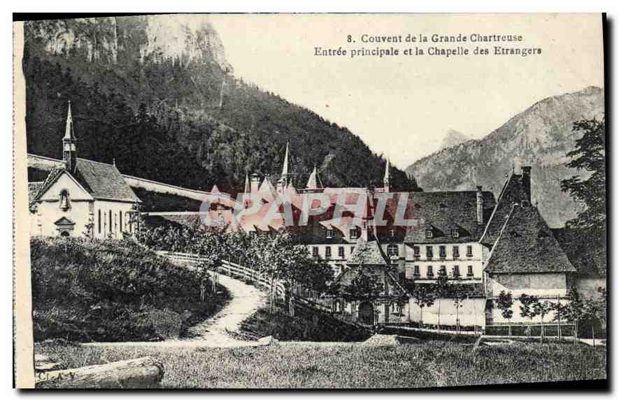 CPA Couvent de la Grande Chartreuse entree principale et la Chapelle des Etrangers 