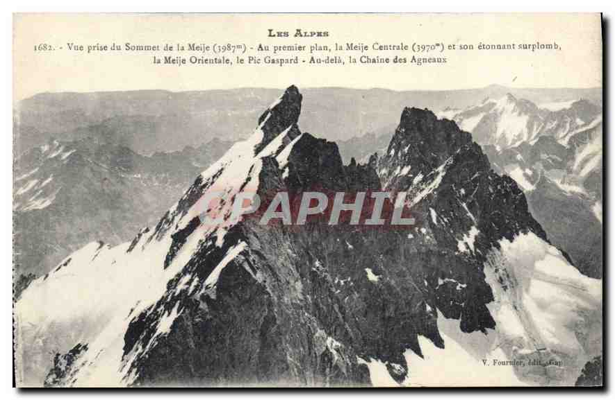 CPA Les Alpes Vue prise du Sommet de la Meije au premier plan la Meije centrale et son etonnant surp