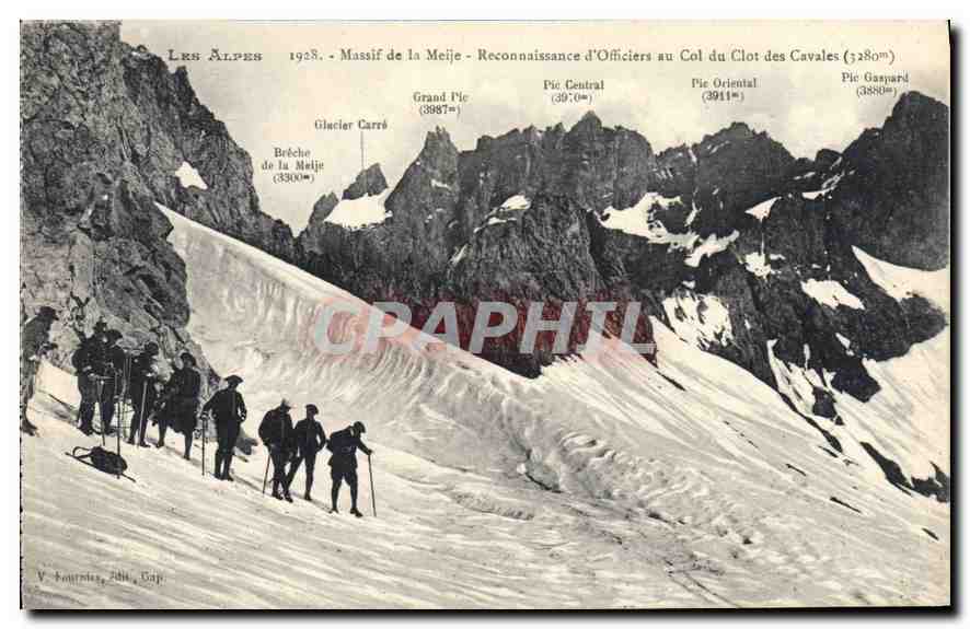 Die Alpen - 1928. Massif de la Meije - Offiziersreconnaissance am Col du Clot des Cavales (3280m) - V. Pagniez, Verlag Gap