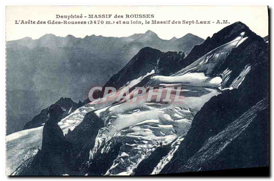 Dauphiné - MASSIF des ROUSSES — L'Arête des Gdes-Rousses (3470 m.) et au loin, le Massif des Sept-Laux - A.M.