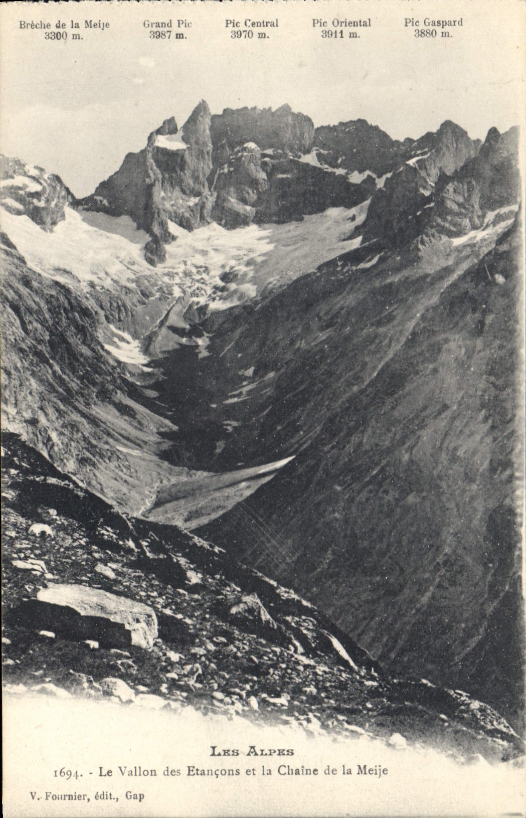 Les Alpes - Le Vallon des Etançons et la Chaîne de la Meije — V. Fournier, édit., Gap