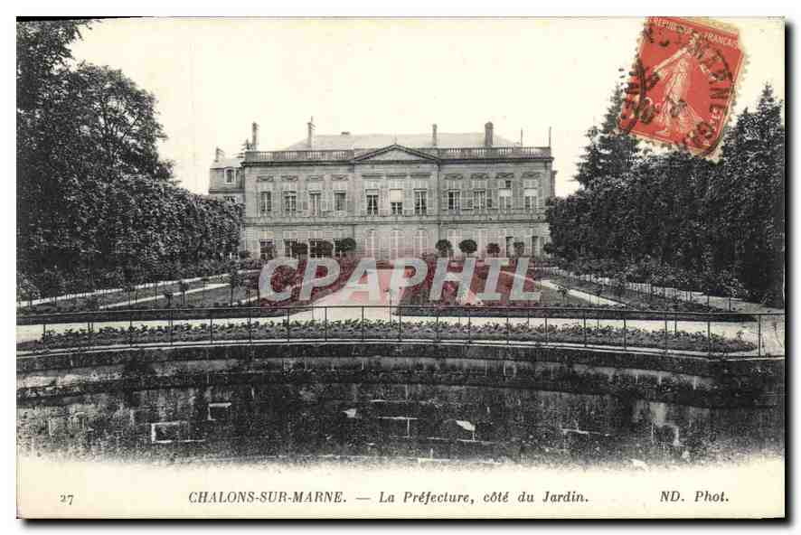 Chalons-sur-Marne — La Préfecture, côté du Jardin — ND. Phot.