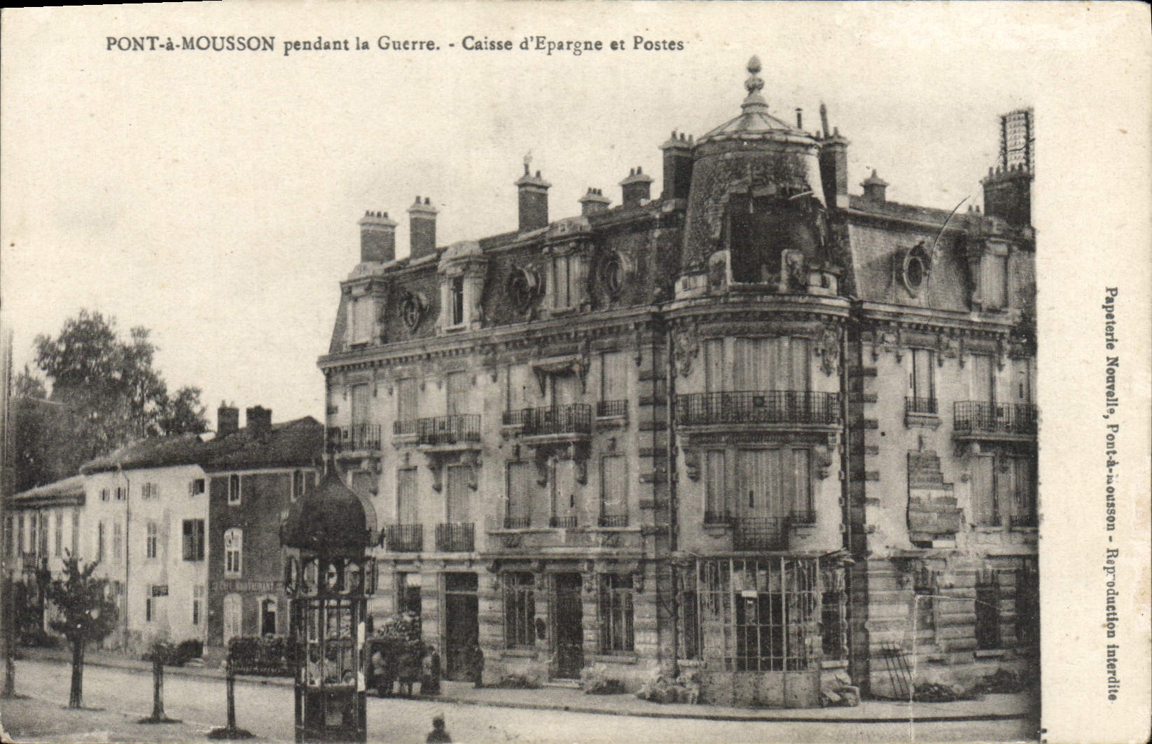Pont-à-Mousson pendant la Guerre — Caisse d'Épargne et Postes — Papeterie Nouvells
