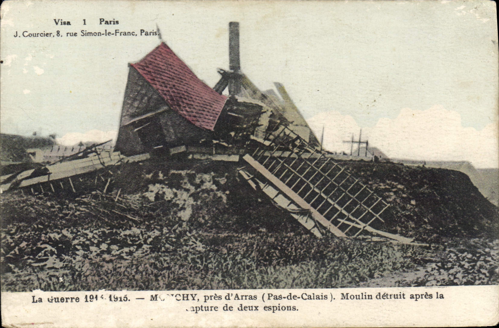 Zerstörtes Mühle in Monchy-près d'Arras — Pas-de-Calais — Visa 1 Paris, J. Courcier, 8 rue Simon-le-Franc