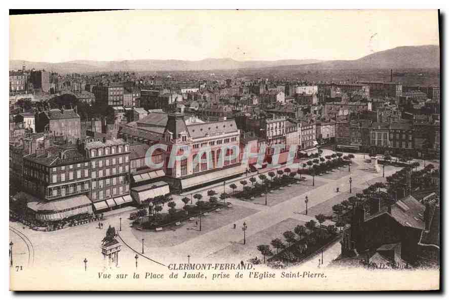 Clermont-Ferrand — Ansicht der Place de Jaude, aufgenommen von der Église Saint-Pierre — Imp. Phot. Neurégin et Cie, Paris, Nr. 71