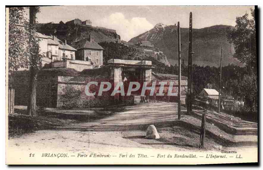 Briançon — Porte d'Embrun — Fort des Têtes — Fort du Rondouillet — L'Infernét — Selecta LL