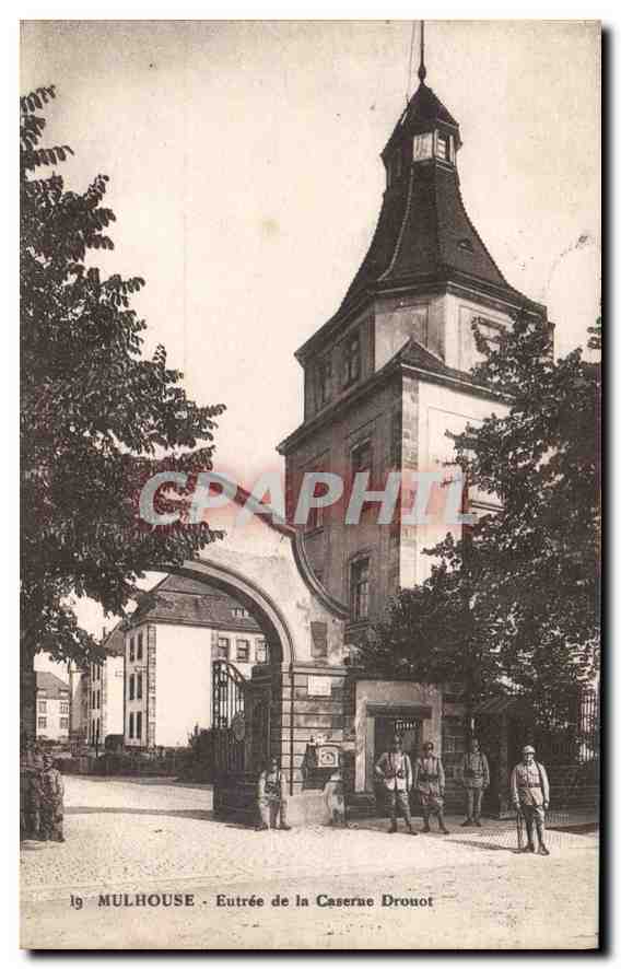 Mulhouse — Entrée de la Caserne Dronot — CPAPHIL