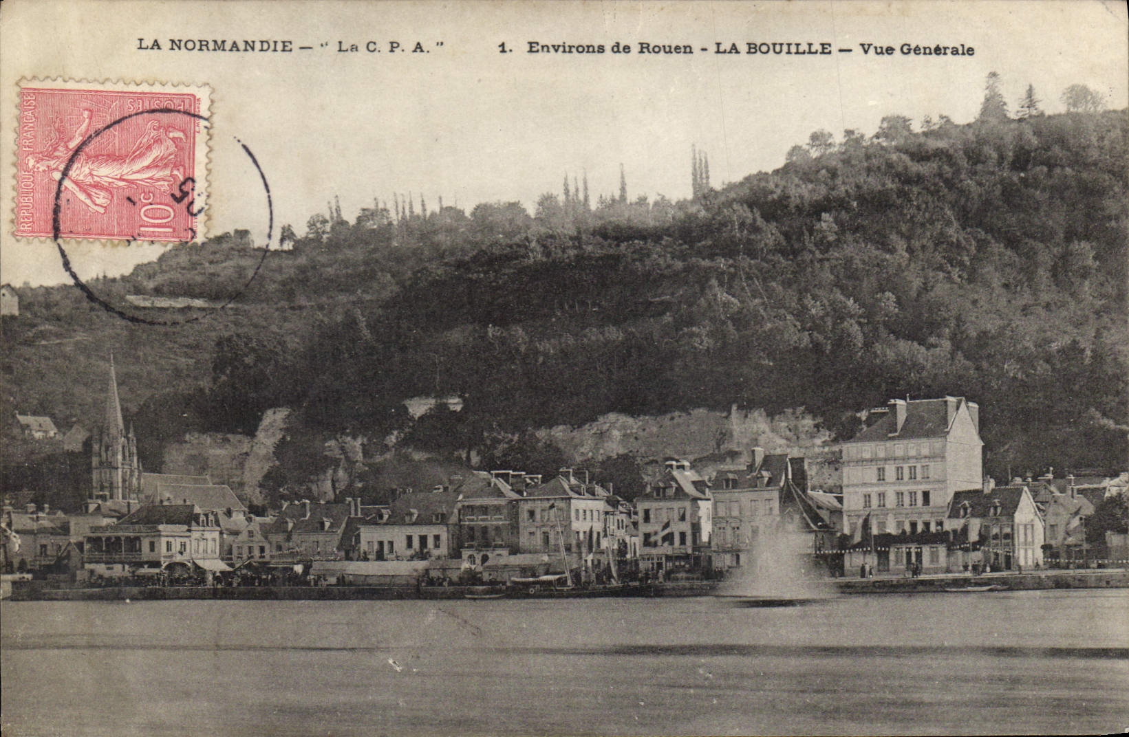 CPA La Normandie La C P A Environs de Rouen La Bouille Vue generale 