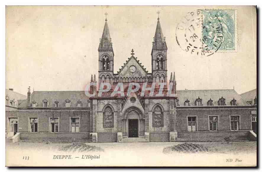 CPA Dieppe l'Hopital 